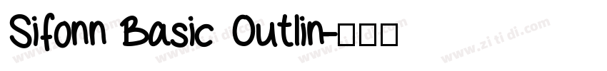 Sifonn Basic Outlin字体转换